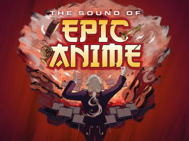 The Sound of Epic Anime